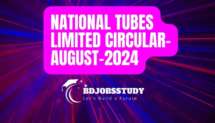 National-Tubes-Limited-Cercular-August-2024.teletalk.bd2024.teletalk.bd